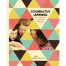 Cooperative Learning: An Effective Teaching Manual