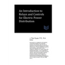 An Introduction to Relays and Controls for Electric Power Distribution