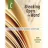 Breaking Open the Word: Year C