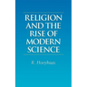 Religion and the Rise of Modern Science
