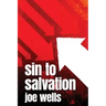 Sin to Salvation
