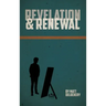 Revelation and Renewal