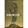 Crawlerz: Book 1: Red Sky in the Morning