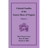 Colonial Families of the Eastern Shore of Virginia, Volume 2