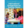 International Perspectives on Teacher Stress