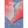 Mending Broken Hearts: Recovering From the Losses of Life