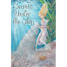 Secrets Under the Skin
