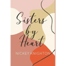 Sisters by Heart