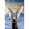 Forgiven: The Watchers Trilogy