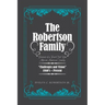The Robertson Family: Portrait of a Post-Civil War African American Family, Challenges and Vision 1860S-Present