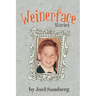 Weinerface: Stories