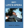 My Life's Opera