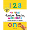 My First Number Tracing Workbook: Practice Pen Control with Numbers