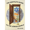 The Gentile's Guide to the Jewish World