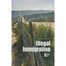 Illegal Immigration