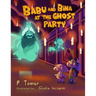 Babu and Bina at the Ghost Party!