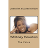 Whitney Houston: The Voice