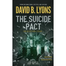 The Suicide Pact: An unforgettable psychological thriller