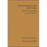 Psychoanalysis and Repetition: Why Do We Keep Making the Same Mistakes?