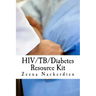 HIV/TB/Diabetes Resource Kit