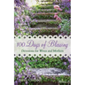 100 Days of Blessing - Volume 2: Devotions for Wives and Mothers