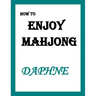 How to ENJOY MAHJONG