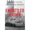 Embattled Nation: Canada's Wartime Election of 1917
