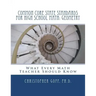 Common Core State Standards for High School Math: Geometry: What Every Math Teacher Should Know