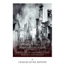 The San Francisco Earthquake and Fire of 1906 & the 1989 Bay Area Earthquake: The History of California's Two Deadliest Earthquakes
