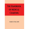 The Handbook of Medical Charting