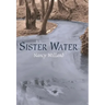 Sister Water