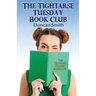 The Tightarse Tuesday Book Club