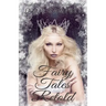 Fairy Tales Retold