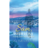 To Sam, With Love: A Surviving Spouse's Story of Inspired Grief