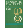 Mennonite Confession of Faith: 1963 Confession of Faith