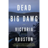 Dead Big Dawg