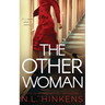 The Other Woman: A psychological suspense thriller