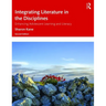 Integrating Literature in the Disciplines: Enhancing Adolescent Learning and Literacy