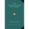 The Chemical History of a Candle