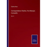 Correspondence Charles, First Marquis Cornwallis: Vol. II