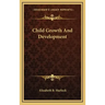 Child Growth and Development