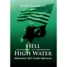 Hell or High Water: Adventures of a Scuba Instructor