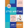 Still Writing: The Perils and Pleasures of a Creative Life (10th Anniversary Edition)