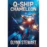 Q-Ship Chameleon: Castle Federation Book 4