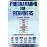 Programming for Beginners: 6 Books in 1 - Swift+PHP+Java+Javascript+Html+CSS: Basic Fundamental Guide for Beginners