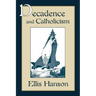 Decadence and Catholicism