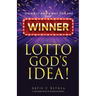 Lotto God's Idea!