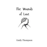 The Wounds of Love