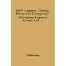 1899 Laporte County, Directory Company'S Directory Laporte Conty Ind...