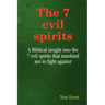 The 7 evil spirits